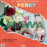 Perky - Mawa (Prod. Zexus x DmaQ)
